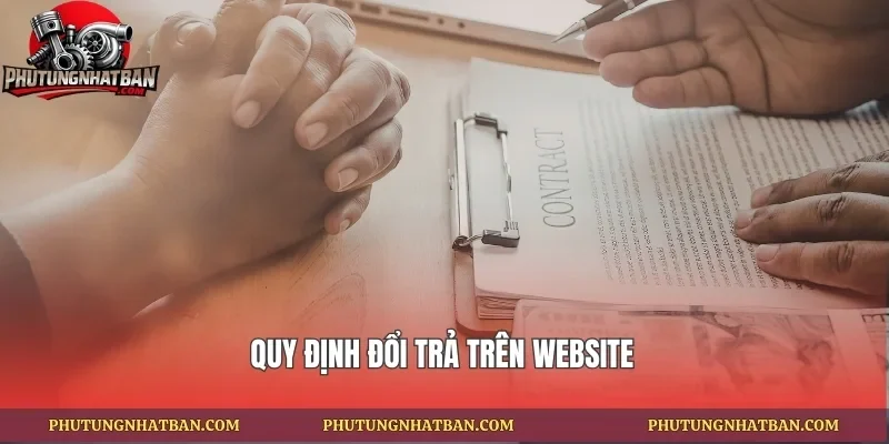 Quy định đổi trả trên website